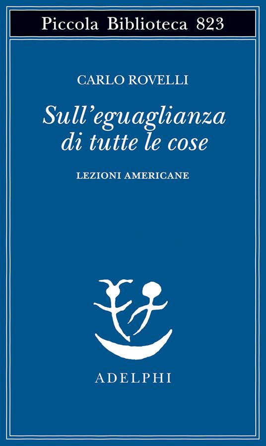 Sull’eguaglianza di tutte le cose