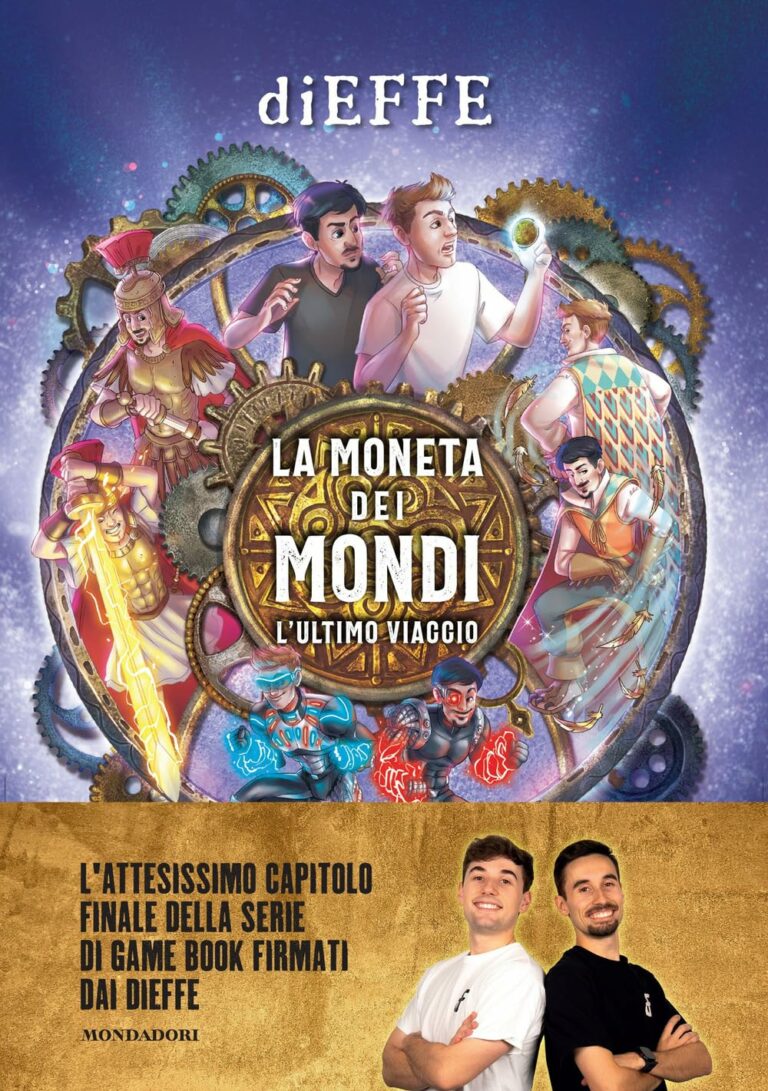 La moneta dei mondi. L'ultimo viaggio