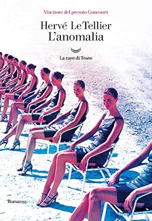 L'anomalia - Premio Gouncourt 2020