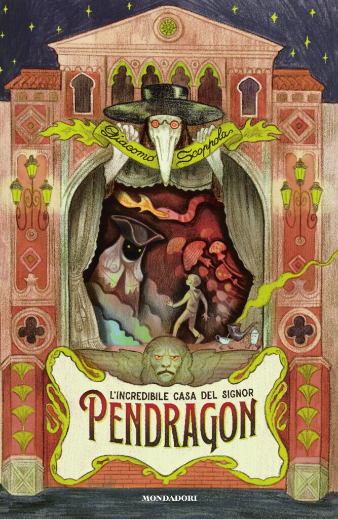 Giacomo Scoppola. L'incredibile casa del signor Pendragon