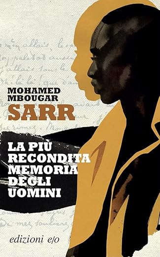 La più recondita memoria degli uomini - Premio Gouncourt 2021