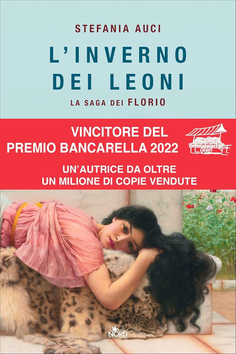 L'inverno dei leoni - Premio Bancarella 2022