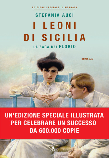 stefania-auci-i-leoni-di-sicilia-edizione-speciale-illustrata-9788842933571