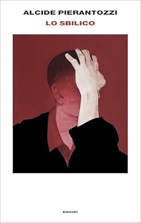 Alcide Pierantozzi. Lo sbilico