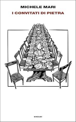 Michele Mari. I convitati di pietra