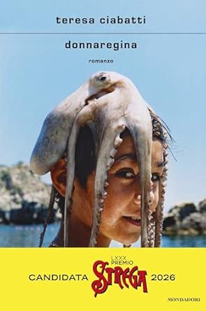 Teresa Ciabatti. Donnaregina