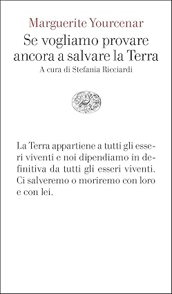 Se vogliamo provare ancora a salvare la Terra