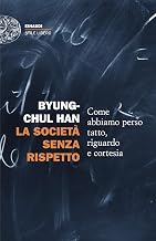 Società senza rispetto
