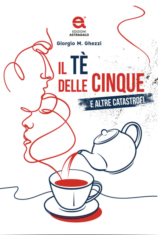 Giorgio Ghezzi. Il tè delle cinque