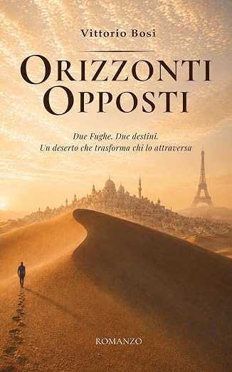 Vittorio Bosi. Orizzonti opposti